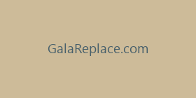 GalaReplace.com