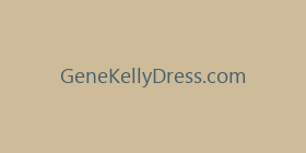 GeneKellyDress.com