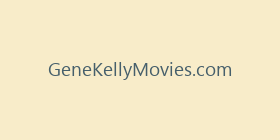 GeneKellyMovies.com