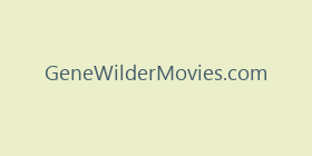 GeneWilderMovies.com