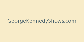 GeorgeKennedyShows.com