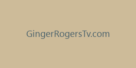 GingerRogersTv.com