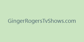 GingerRogersTvShows.com