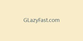 GLazyFast.com