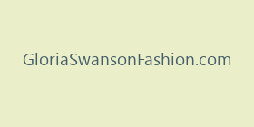 GloriaSwansonFashion.com