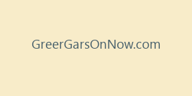 GreerGarsOnNow.com