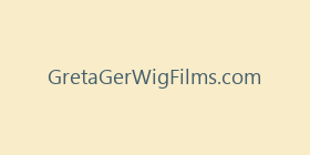 GretaGerWigFilms.com