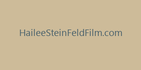 HaileeSteinFeldFilm.com