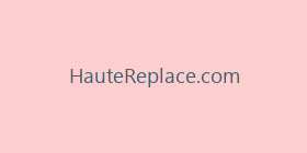 HauteReplace.com