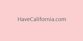 HaveCalifornia.com