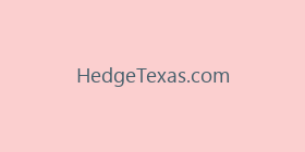 HedgeTexas.com