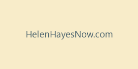 HelenHayesNow.com