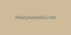 HilarySwankTv.com