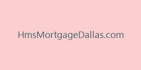 HmsMortgageDallas.com