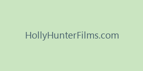 HollyHunterFilms.com