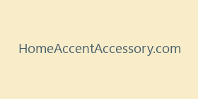 HomeAccentAccessory.com