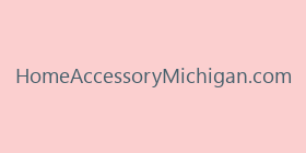 HomeAccessoryMichigan.com