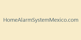 HomeAlarmSystemMexico.com