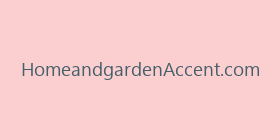 HomeandgardenAccent.com