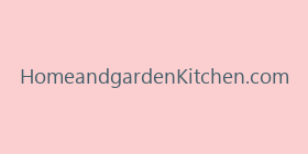 HomeandgardenKitchen.com