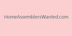 HomeAssemblersWanted.com