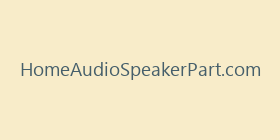 HomeAudioSpeakerPart.com