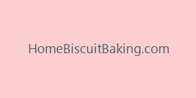 HomeBiscuitBaking.com