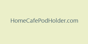 HomeCafePodHolder.com