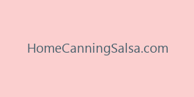 HomeCanningSalsa.com