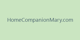HomeCompanionMary.com
