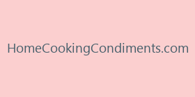 HomeCookingCondiments.com