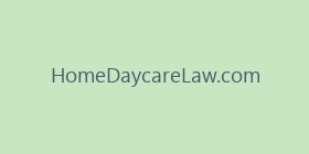 HomeDaycareLaw.com