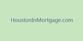 HoustonInMortgage.com