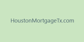 HoustonMortgageTx.com