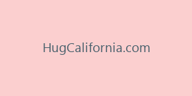 HugCalifornia.com