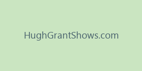 HughGrantShows.com