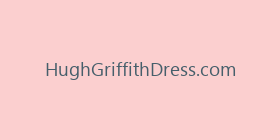 HughGriffithDress.com