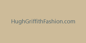 HughGriffithFashion.com