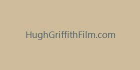 HughGriffithFilm.com