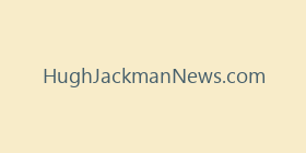 HughJackmanNews.com