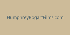 HumphreyBogartFilms.com