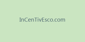 InCenTivEsco.com