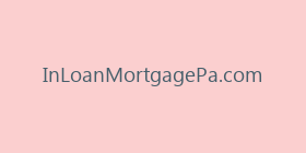 InLoanMortgagePa.com