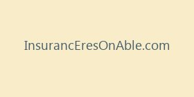 InsurancEresOnAble.com