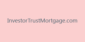 InvestorTrustMortgage.com