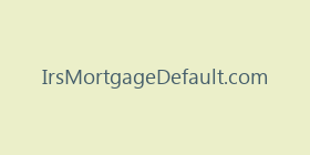 IrsMortgageDefault.com