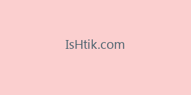 IsHtik.com