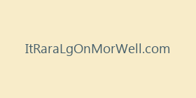 ItRaraLgOnMorWell.com