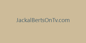 JackalBertsOnTv.com