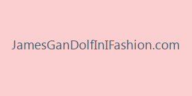 JamesGanDolfInIFashion.com